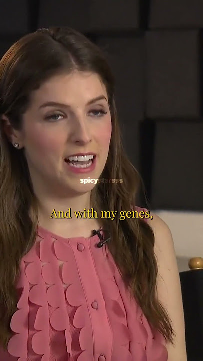 Anna Kendrick HILARIOUSLY EXPLAINS why she's NOT HAVING KIDS