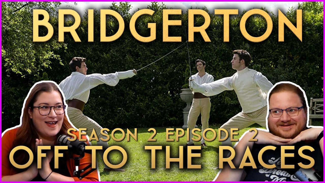 Bridgerton Season 2 Episode 2: Off to the Races // Recap-Review