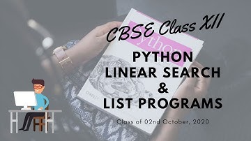 CBSE Class XII: Linear Search in Python [Bengali]