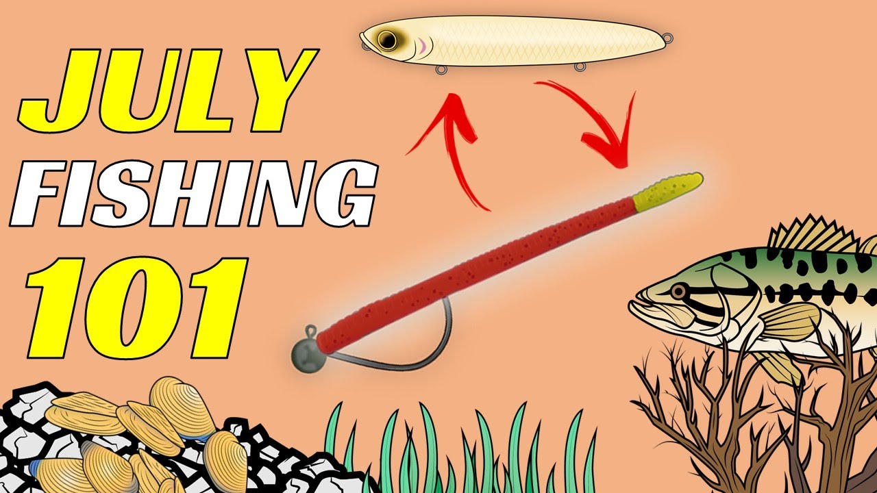 Everything You Need To Know About Fishing In July 