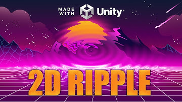 2D Ripple Distortion Effect Shader Graph - Unity Beginner Friendly Tutorial