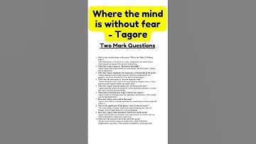 Where the Mind is Without Fear by Tagore|Two Mark Questions for Exam Success@ARsummaryguidance#viral