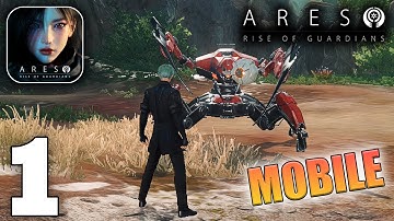 ARES RISE OF GUARDIANS English Gameplay Walkthrough (Android, iOS) - Part 1