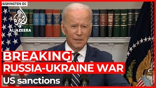 Biden announces further sanctions on Russia over Ukraine invasion