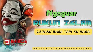 Elmu JERO  || Ngaguar Rukun Islam Lain Ku Basa Tapi Ku RASA ~ Wayang Golek Asep Sunandar Sunarya