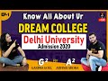Know all about your DREAM College Ep1 | Delhi University Admission 2020 | Garima Goel & Arvind Sir