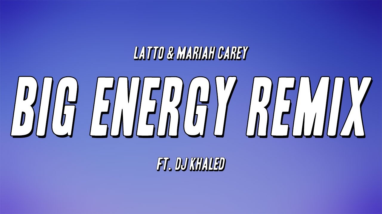 Latto Mariah Carey Big Energy Remix Ft DJ Khaled Lyrics YouTube