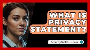 What Is Privacy Statement? - SecurityFirstCorp.com