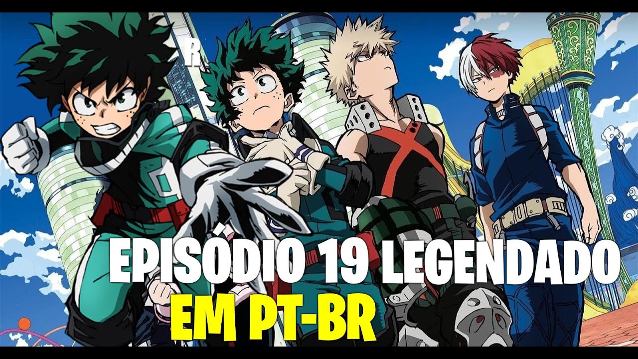 Assistir Boku no Hero Academia 6 Dublado Episodio 19 Online