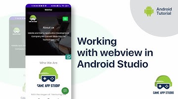 Working with WebView in Android Studio | Game App Studio | Android Tutorials