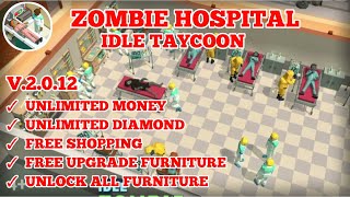 UPDATE 🔥 ZOMBIE HOSPITAL TYCOON MOD APK VERSI TERBARU 2.0.12 screenshot 4