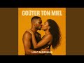 Goûter Ton Miel mp3
