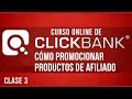 Curso de Clickbank - Como Promocionar Productos de Afiliados - Clase 3