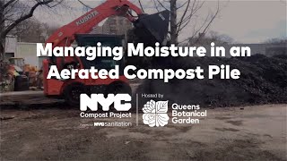 Managing Moisture in an Aerated Compost Pile