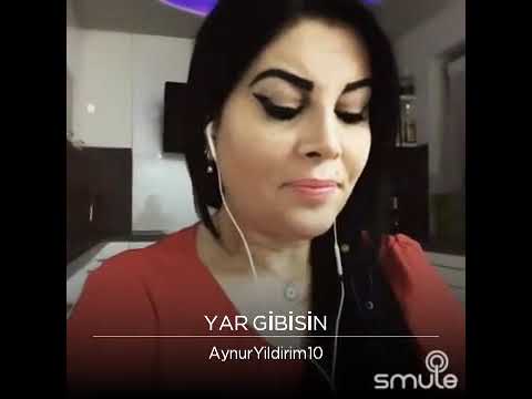 Aynur yıldırım (yar gibisin ) yunus bülbül