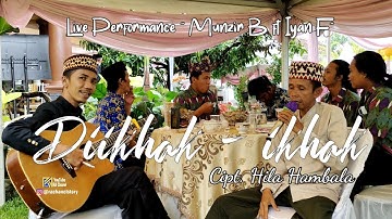 Diikhak - Ikhak | Lagu Lampung | Cipt. Hila Hambala | Live Performance Munzir B ft Iyan F