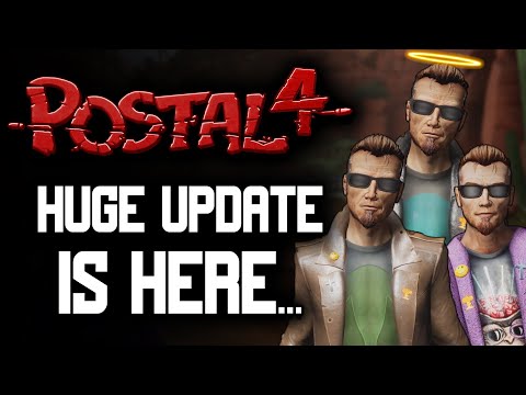 POSTAL 4's NEW Feature is Here...