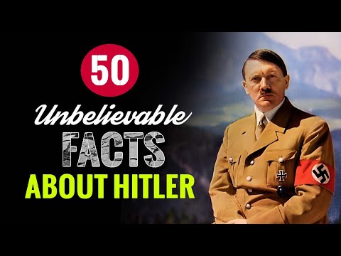 50 Unbelievable Facts About Hitler || You Did Not Know!