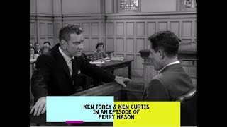 Ken Tobey & Ken Curtis in PERRY MASON