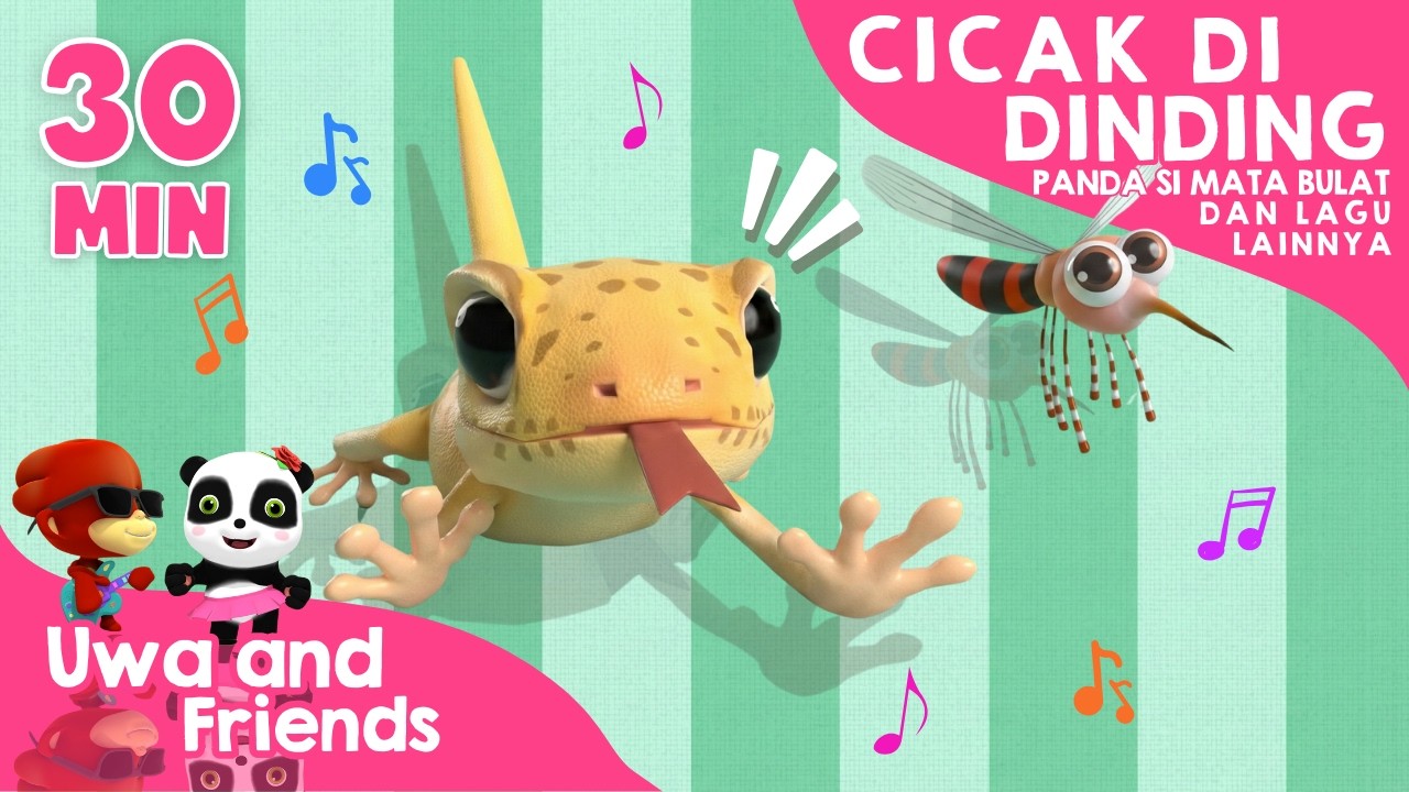 Cicak Di Dinding, Panda si Mata Bulat, dan Lagu Lainnya | Lagu Anak Balita 30 Menit Nonstop