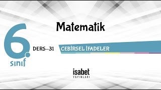6. Sınıf Matematik Ders 31 Cebi̇rsel İfadeler