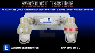 10 Watt Class I, Div. I & II Emergency Lighting System - 3 Hours - Explosion Proof Bug Eyes