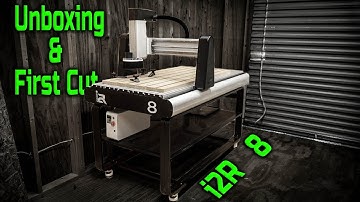 Unboxing The i2R 8 CNC And First Cut