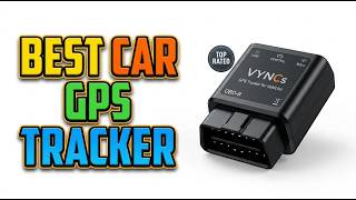 TOP 5 Best Gps Trackers For Cars 2026