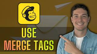 How to Use Merge Tags in Mailchimp [2026 Guide]