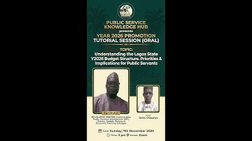 Understanding the Lagos State Y2026 Budget Structure, Priorities & Implications for Public Servants