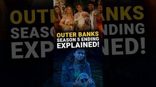 Outer Banks Season 5 ENDING Explained! #shorts #outerbanks @SharedNews