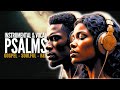 I Don’t Have the Words, God - Instrumental &amp; Vocal Psalms for Silent Prayer | R&amp;B Gospel