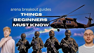 arena breakout guides _ things beginners must know | F2PgamingTvOfficial