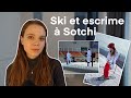 Ski et escrime à Sotchi