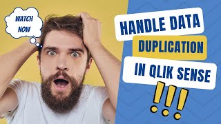Handle Data Duplication during Data Extraction | Qlik Sense