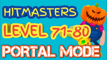 Hitmaster portal mode Level 71-80 gameplay ll LOOKUP GAMING ll DAILY VIDEO ll SUBSCRIBE NOW