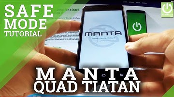 Safe Mode MANTA MSP5008 Quad Titan - Enter / Quit Tutorial