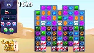 CANDY CRUSH SAGA Level 1025 [NO BOOSTER] GAME PLAY FULL HD