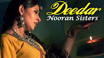 Nooran Sisters - Deedar | Album - Raanjheya Ve