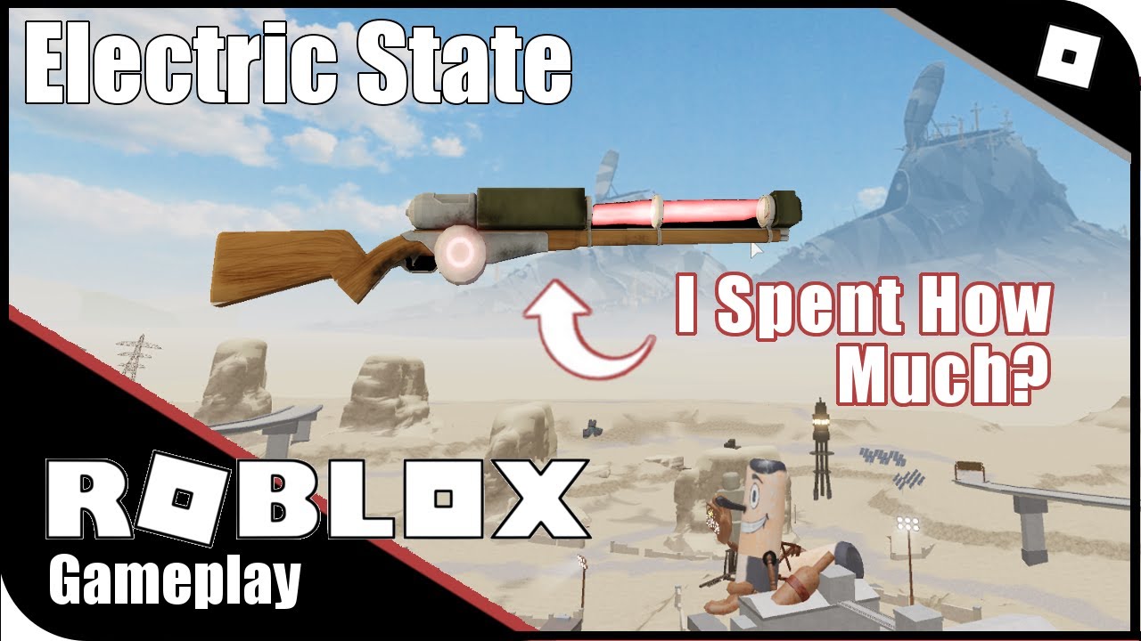 Electric State The Most Expensive Weapon I Ve Ever Owned 2020 Es Update Youtube - roblox electric state rp how to upgrade guns