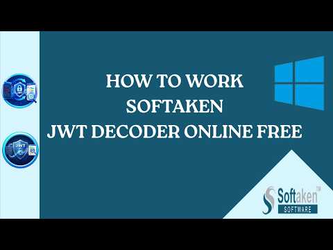 Softaken JWT Decoder Online Free – Decode JWT Tokens Instantly