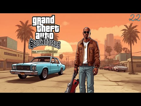 Видео: Grand Theft Auto San Andreas - The Definitive Edition |#22| Чёрный проект