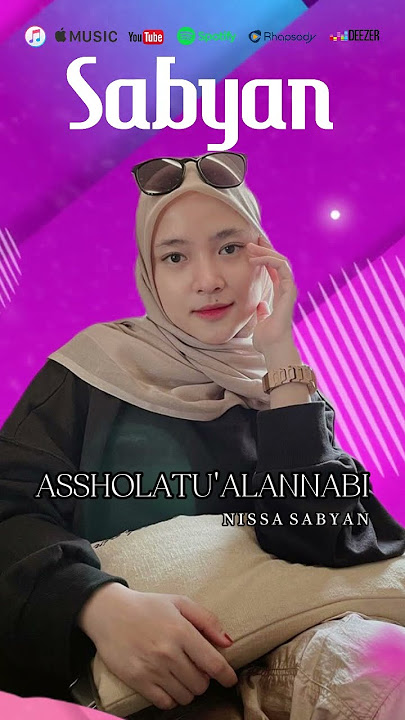 ASSHOLATU'ANNABI #nissasabyan #sholawat #music #cover #assholatu'alannabi