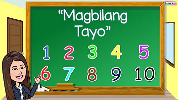 Magbilang Tayo - Bilang 1 - 10