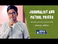 Journalist  patrol prices  kunal desai  standup comedy  apna open mic  ahmedabad  43rd edition