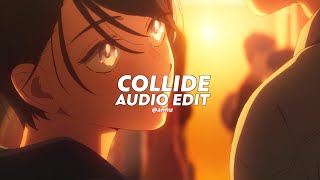 Collide tiktok Version  Justine Skye  Edit  