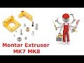 Como montar un extrusor MK8 MK7