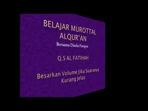 Belajar Murottal Al Quran | Murottal Surat Al fatihah | Belajar Membaca Alquran | Quran Learning