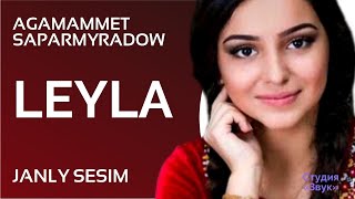 Agamammet Saparmyradow Leyla | Turkmen Toy Aydym | Taze Turkmen Aydym | Audio Song | Janly Sesim