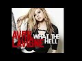 Avril Lavigne - What The Hell (Audio & 1 hour version)